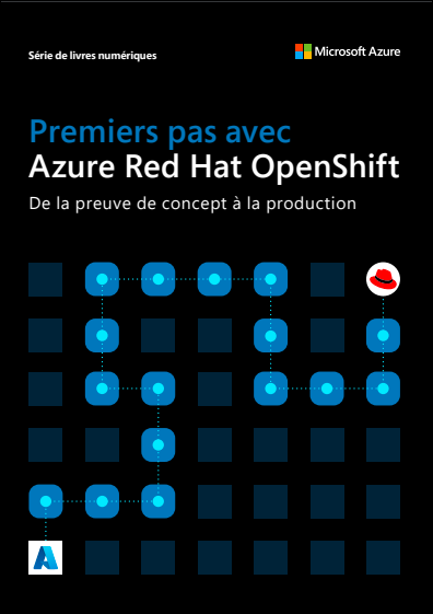 Premiers pas avec Azure Red Hat OpenShift