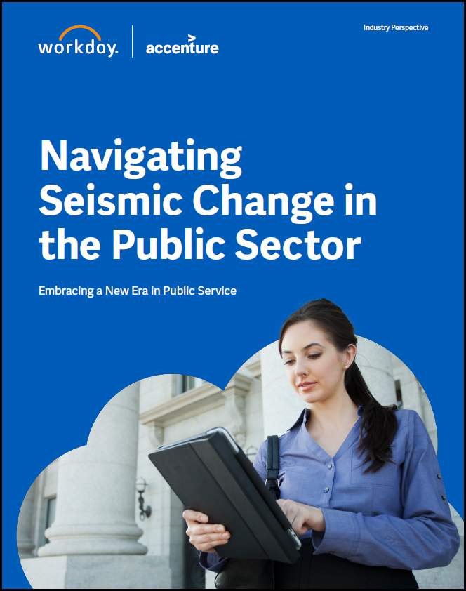 Navigating Seismic Change in the Public Sector Embracing a New Era in Public Service – Wisdom 