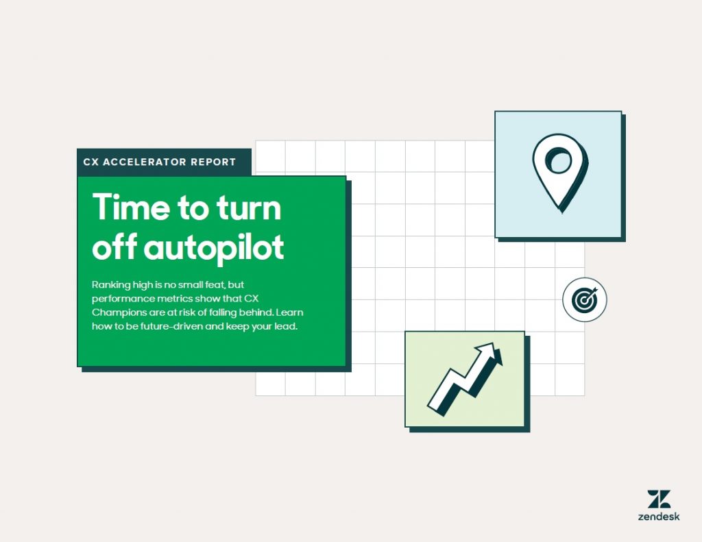 CX ACCELERATOR REPORT Time to turn off autopilot Wisdom Interface
