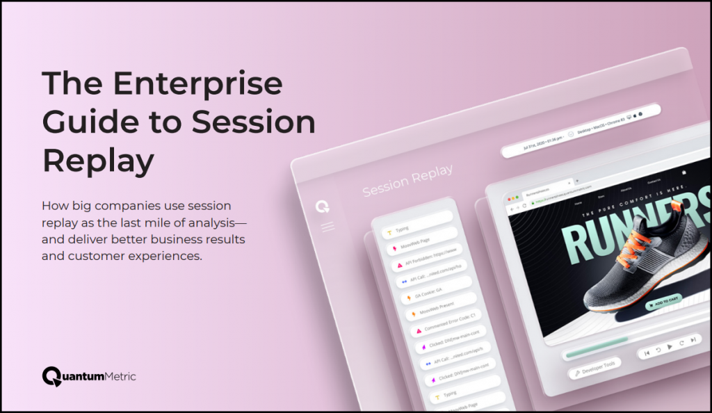 The Enterprise Guide to Session Replay