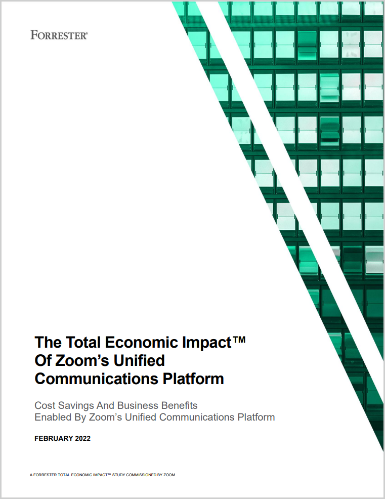 PDF-The Business Value of Zoom - Cost Savings And Business Benefits Enabled By Zoom’s Unified Communications Platform