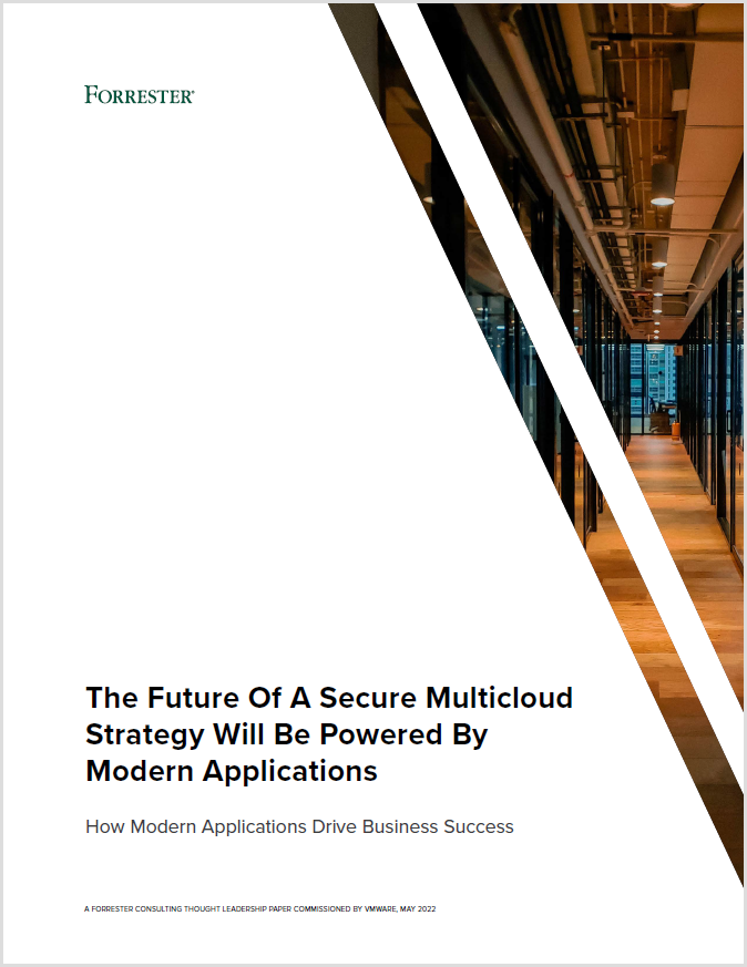 Forrester – The Future of a Secure Multi-Cloud Strategy Will Be Powered ...