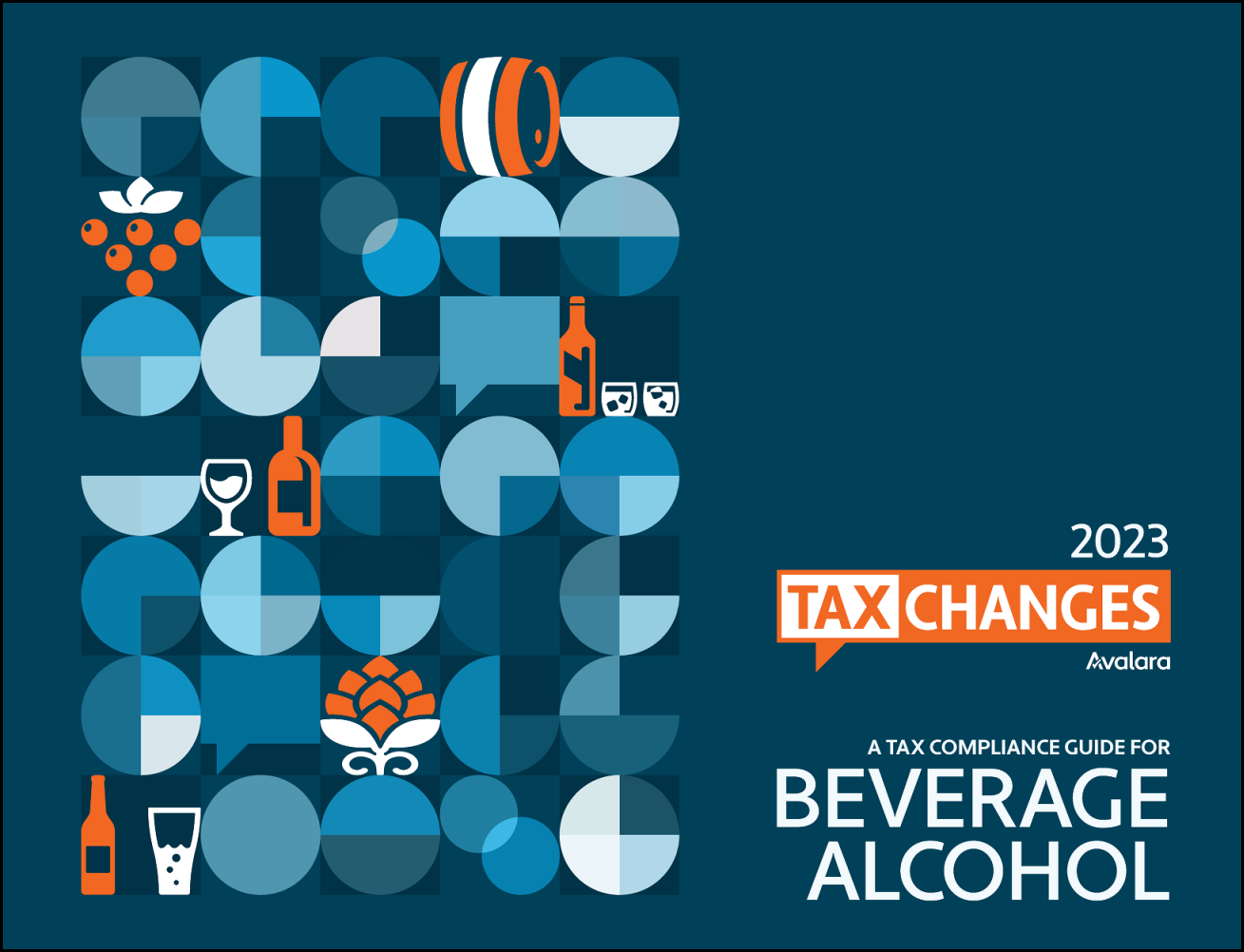 2023 Avalara Tax Changes Beverage Alcohol Tax Compliance Guide
