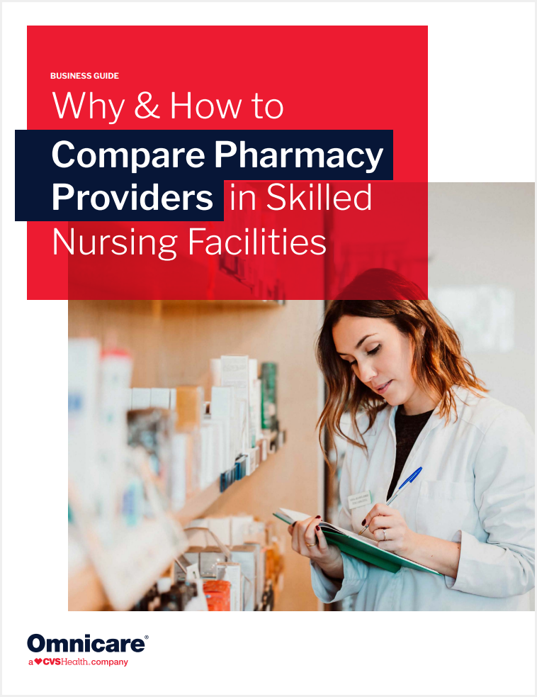 Why & How to Compare Pharmacy Providers in Skilled Nursing Facilities ...