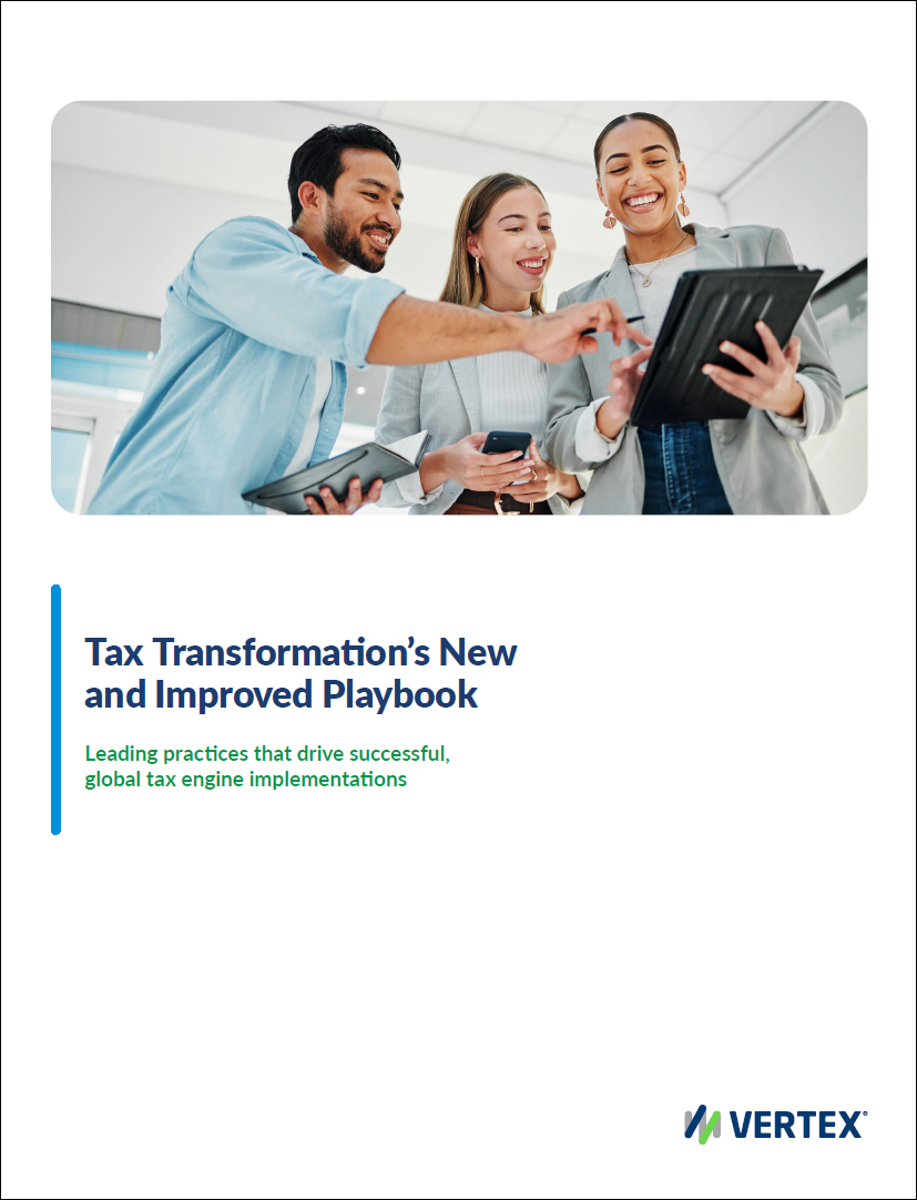 Tax Transformation’s New and Improved Playbook