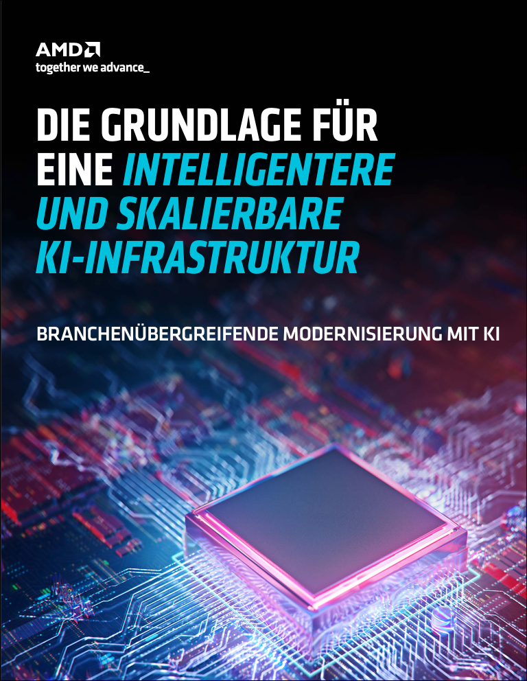 DIE GRUNDLAGE FÜR EINE INTELLIGENTERE UND SKALIERBARE KI-INFRASTRUKTUR