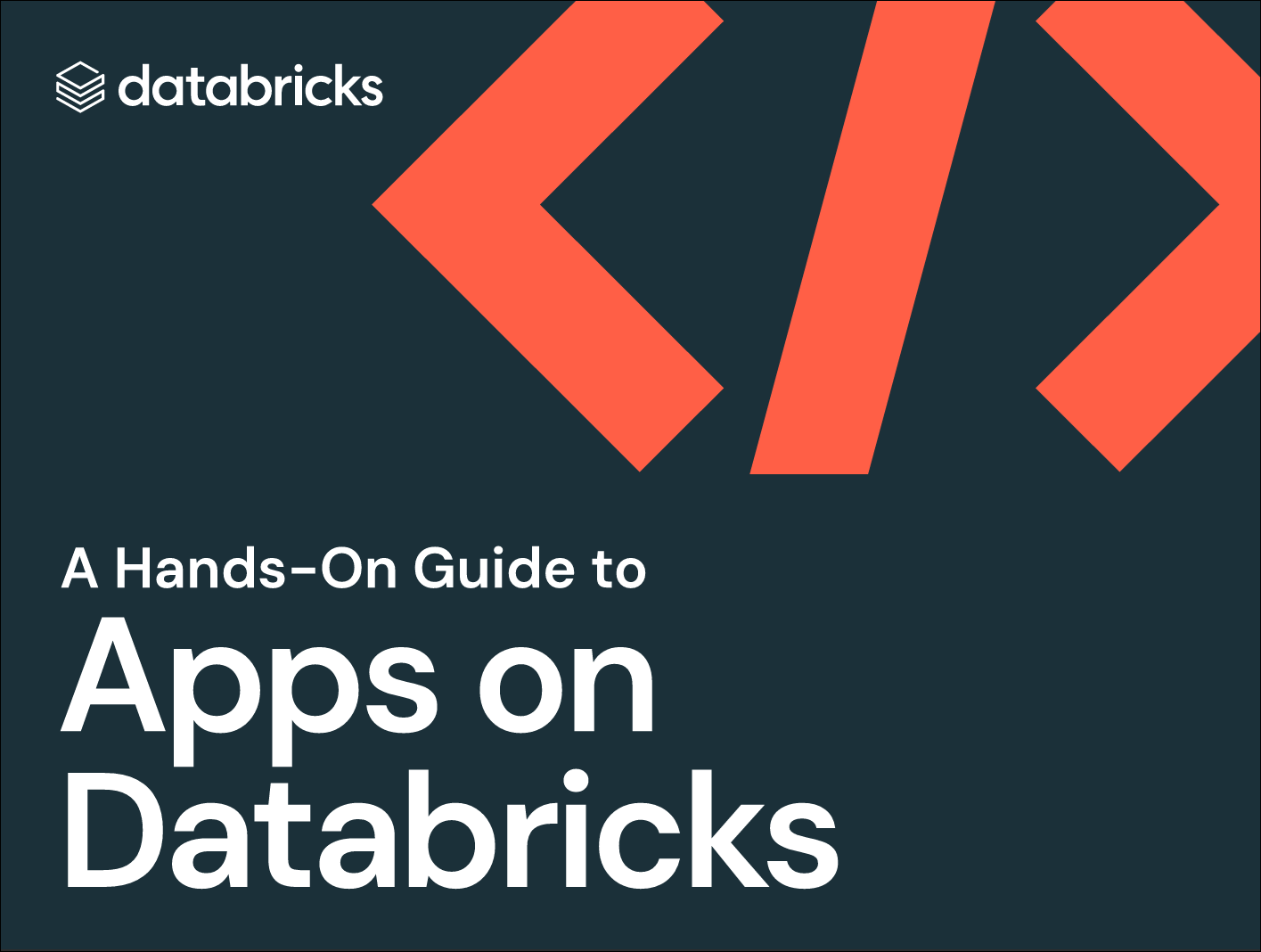 A Hands-On Guide to Apps on Databricks
