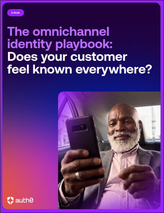 The Omnichannel Identity Playbook
