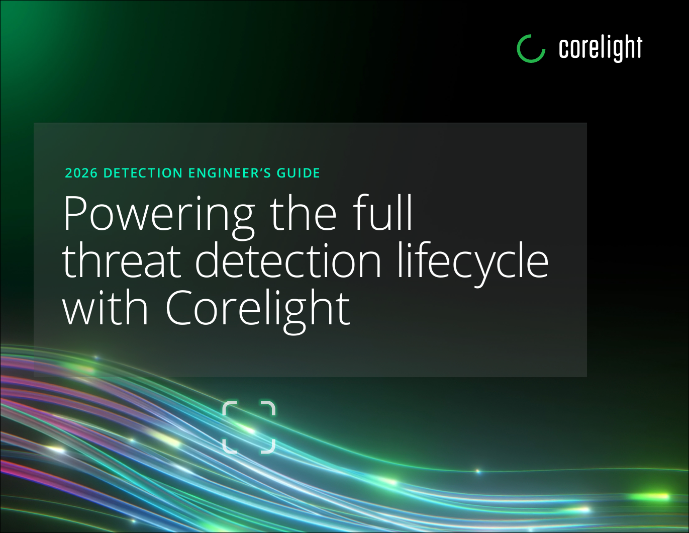 Corelight detections 2026 engineering guide